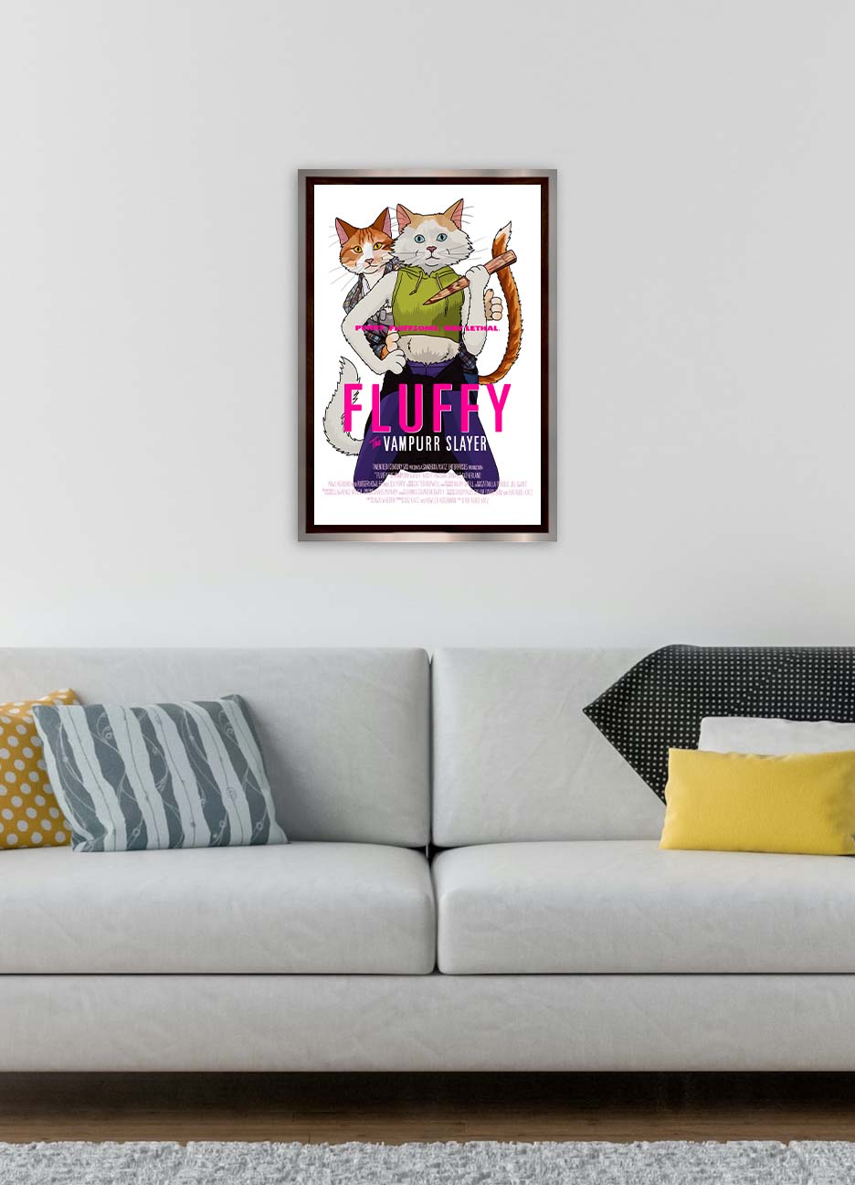 Fluffy the Vampurr Slayer Unframed Print