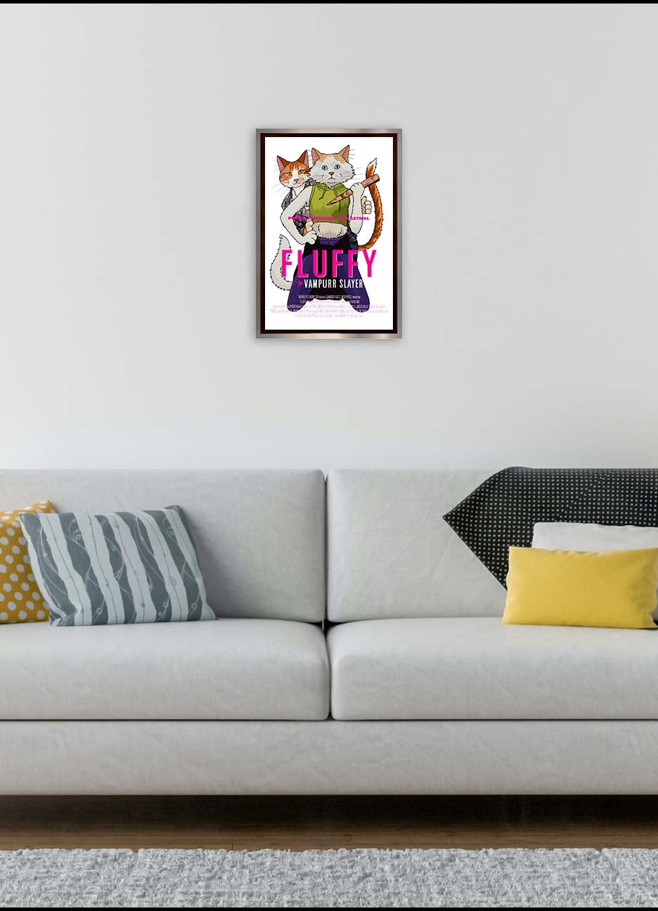 Fluffy the Vampurr Slayer Unframed Print