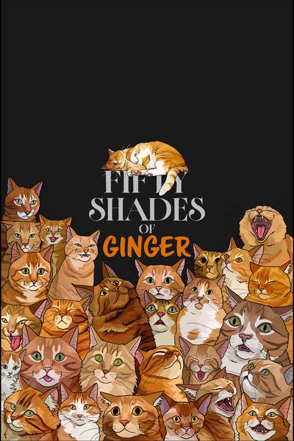 Fifty Shades of Ginger Unframed Print
