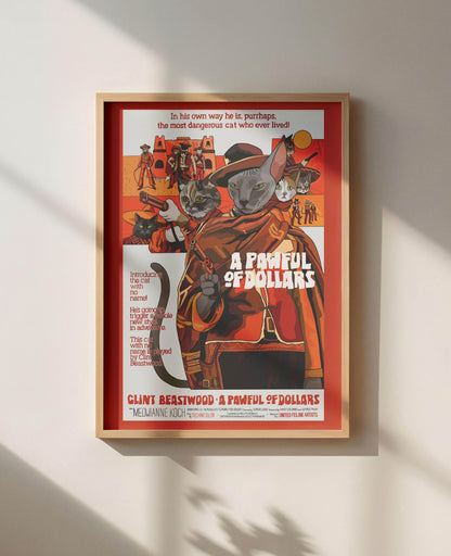 A Pawful of Dollars Unframed Print