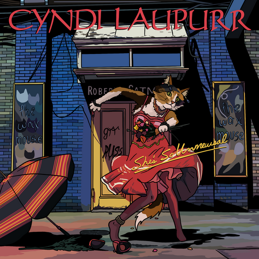 Cyndi Laupurr She's So Unmewsual Unframed Print