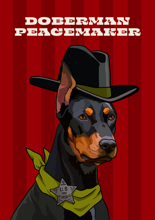 Doberman Peacemaker (Doberman Pinscher) Unframed Print