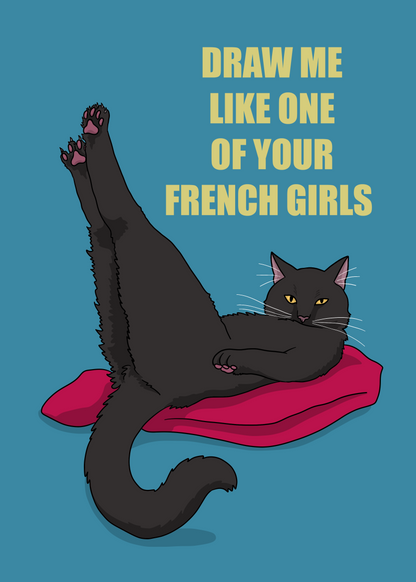 Draw Me Like One of Your French Girls Unframed Print