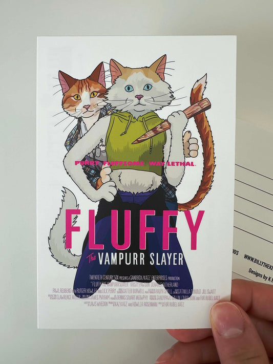 Fluffy the Vampurr Slayer Postcard
