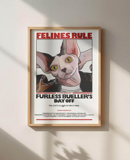 Furless Bueller's Day Off Unframed Print