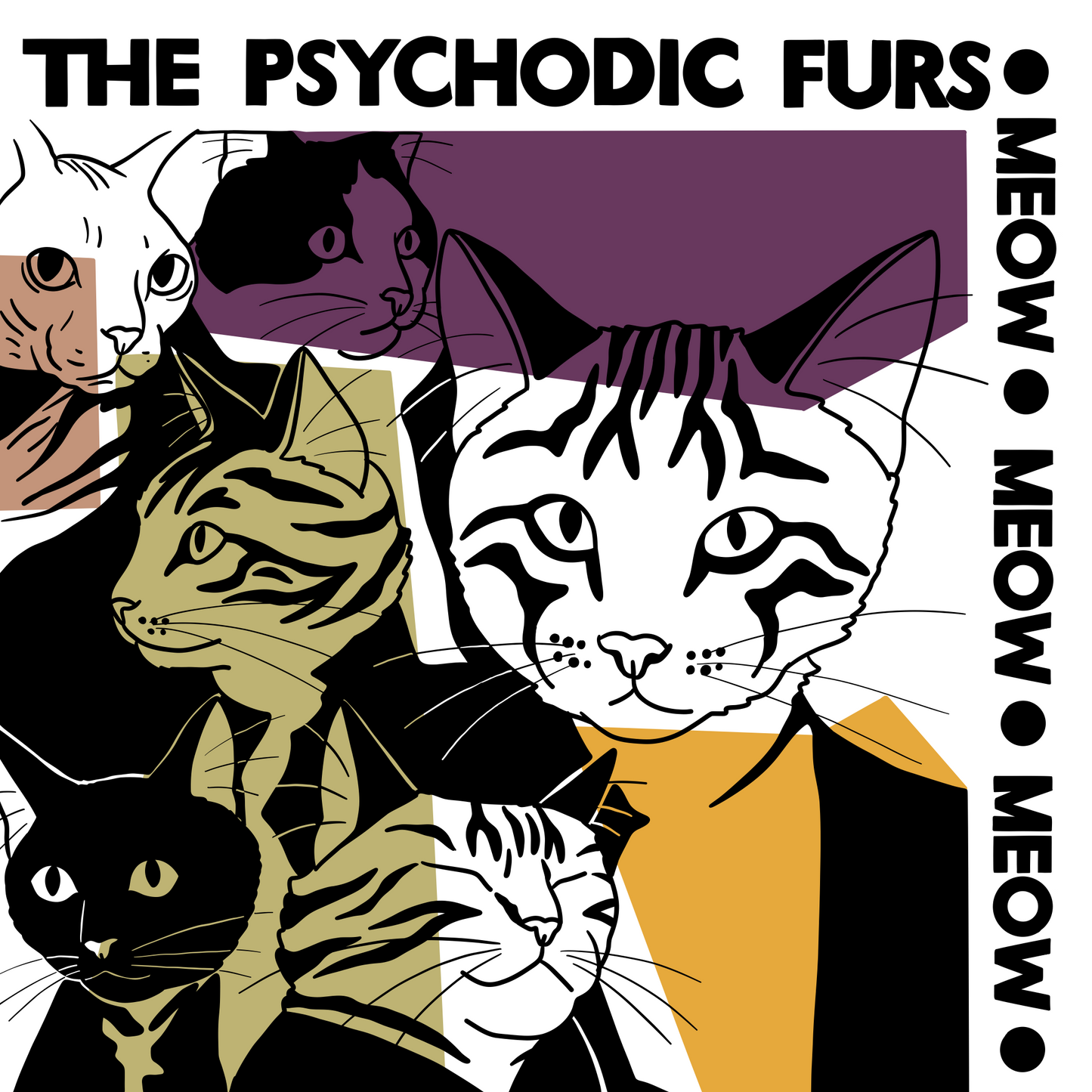 The Psychotic Furs Meow Meow Meow Cat Wife Unframed Print